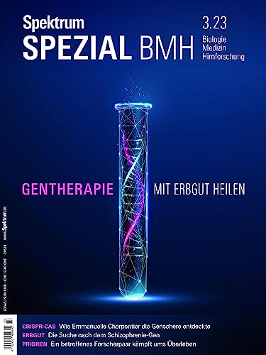 Spektrum Spezial BMH - Gentherapie: Mit Erbgut heilen (Spektrum Spezial - Biologie, Medizin, Hirnforschung) von Spektrum der Wissenschaft